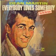 Everybody Loves Somebody Sometime